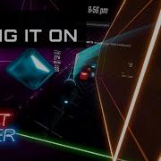 Beat Saber Bring It On