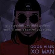 Xo Man Good Vibes