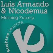 Luis Armando Morning Fun