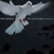 Karl Jenkins The Armed Man A Mass For Peace Xii Benedictus