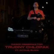 Hip Hop Ulica Dawid Obserwator Intruz Śliwa Trudny Chłopak