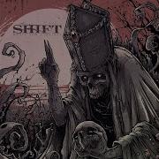 Shift All Reason Gone