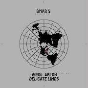 Delicate Limbs Omar S Remix Extended Mix Feat Serpentwithfeet Virgil Abloh