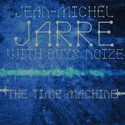 Jean Michel Jarre The Time Machine