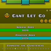 Can T Let Go Geometry Dash