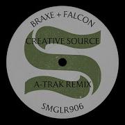 Cretive Source A Trax Remix Braxe