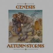 Genesis Autumn Storms Full Album