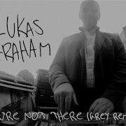 Lukas Graham You Re Not There Grey Remix