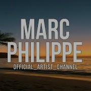 Marc Philippe Dancing With Your Eyes