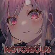 Nightcore Notorious Neoni Lyrics