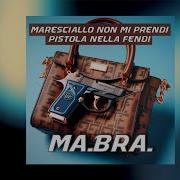 Ma Bra Maresciallo Non Mi Prendi Pistola Nella Fendi