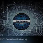 Anrvit Technology Original Mix Trance Big Room House