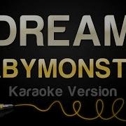 Bebymonster Dream Karaoke