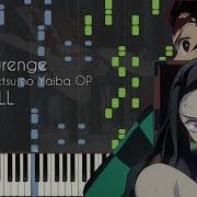 Full Gurenge Demon Slayer Kimetsu No Yaiba Op Piano Arrangement