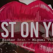 Lost On You Richar Beat Miguel Villa Leeb