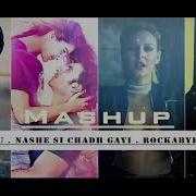 Shape Of You Nashe Si Chadh Rockabye