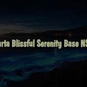 Sparta Blissful Serenity Base Nsde