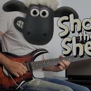 Shaun The Sheep Theme Metal Guitar Cover By Kfir Ochaion Spark