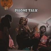 Phone Talk Feat Quin Nfn Tay Money