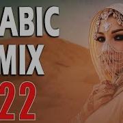 Arabic Music 2022 Mix