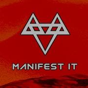 Manifest Neffex