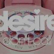 Desire Don T Call Guy Gerber Remix