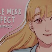 Little Miss Perfect Animatic