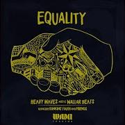 Equality Feat Ranking Youth Onelovekeys Heavy Waves Wallar