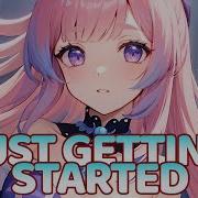 Nightcore Jim Yosef Shiah Maisel Just Getting Started