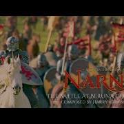 The Chronicles Of Narnia The Battle Ost Extended