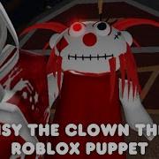 Daisy The Clown Theme Roblox Puppet