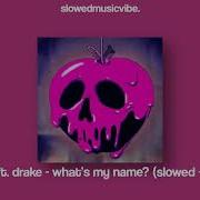 What S My Name Slowed Rihanna