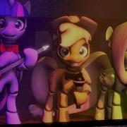 Песня Пони Фнаф Five Nights At Ajs