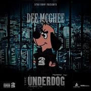 Dee Mcghee Underdog