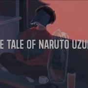 The Tale Of Naruto Uzumaki Tiktok Song