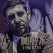 Elvin Nasır Dunya