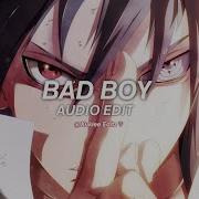 Bad Boy Cascada Audio Edit