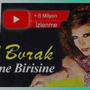 Birisine Birisine Nil Burak