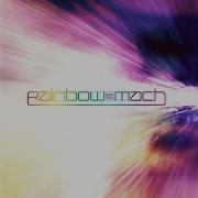 Rainbow Mach