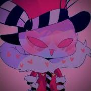 Hotel Hazbin Edit Эдит Не Мой