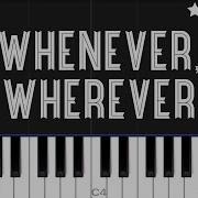 Whenever Wherever Piano