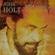 Everything To Me John Holt