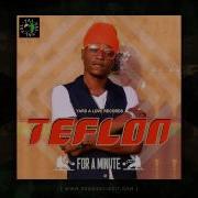 For A Minute Instrumental Teflon