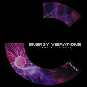 Ozgun Max Aeris Energy Vibrations Extended Mix