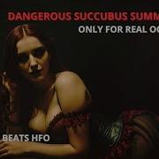 Hfo Binaural Beats Succubus Dangerous Vivid Visions