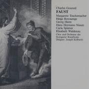 Faust Es War Ein König In Thule Hans Hermann Nissen Carla Spletter Elisabeth Waldenau Georg Hann Alexander Welitsch Helge Rosvaenge Chor Und Orchester Des Reichssenders Stuttgart Margarete Teschemacher