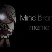 Mind Brand Meme Anti Nightcore