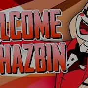 Welcome To Hazbin