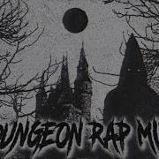 Dungeon Rap Mix