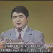 Otajon Hudoyshukurov Bahorimdan Rozi